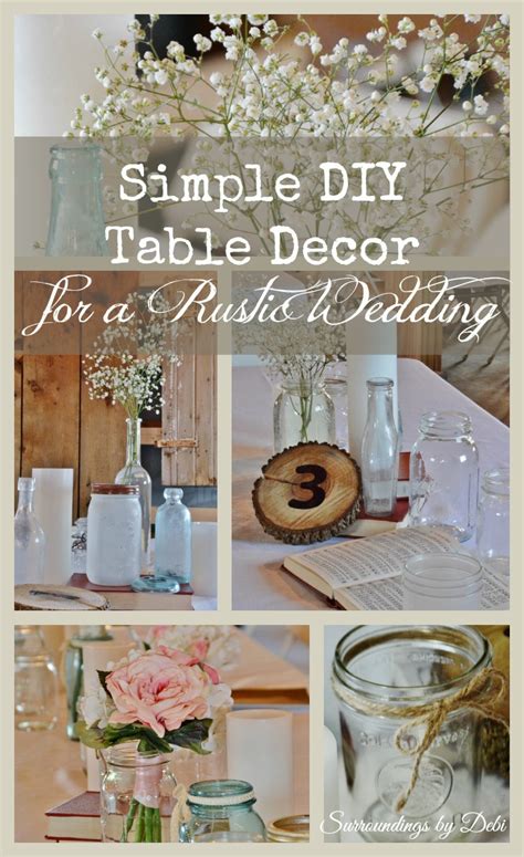 Simple Diy Rustic Wedding Table Decor