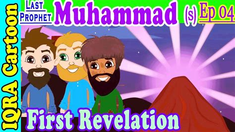First Revelation Muhammad Story Ep 4 Prophet Stories For Kids