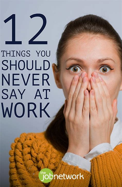 Things You Should Never Say At Work Thejobnetwork Quitting Job