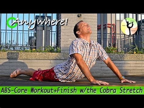 Cobra abdominal stretch with detailed workout descriptions, notes, video and pro tips for proper what equipment does cobra abdominal stretch require? Yoga Core Stretch Lengthens the Ab Muscles that Crunches ...