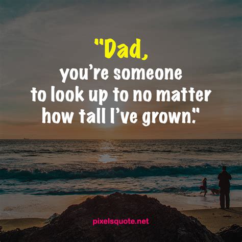 I don't want my daughter to follow in my footsteps. 50+ Dad Quotes from Daughter and Son | PixelsQuote.Net