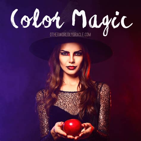 Color Magic Properties And Uses Of 10 Basic Colors Otherworldly Oracle