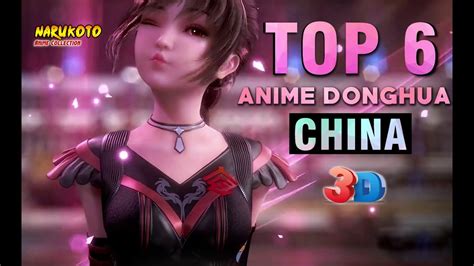 Wow Top 6 Anime 3d Donghua China Yang Akan Memanjakan Mata Anda Anime Collection Youtube