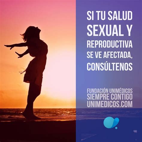 Pin En Frases Salud Sexual Y Reproductiva