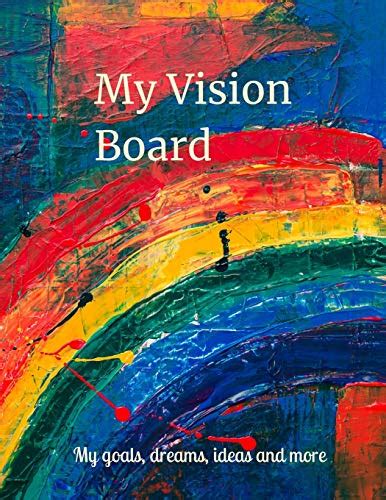 My Vision Board Book For Entrepreneurs High Achievers Or People