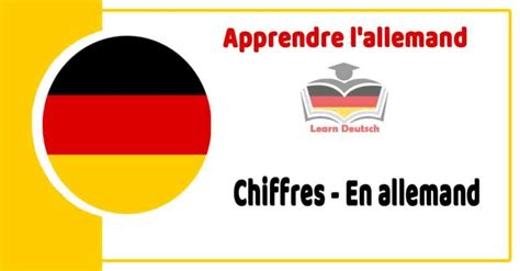 Chiffres En Allemand Apprenez La Langue Avec Nous