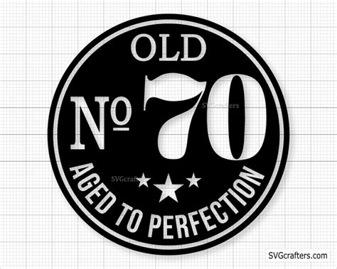 70th Birthday Svg 70th Svg Old Number 70 Svg 70th Cut File Etsy