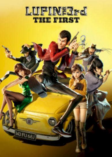 The first is the first full cgi animated movie of the series that was released in japan on december 6, 2019. Watch Lupin III: The First (2019) Full Movie on Filmxy