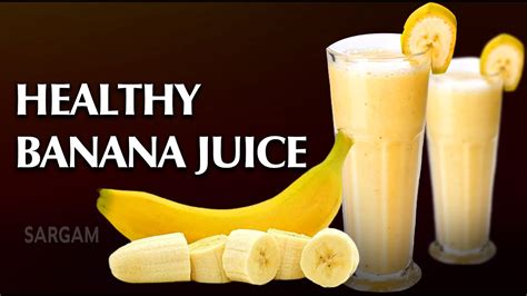 Healthy Banana Juice Healthy Juice Recipes ഏത്തപ്പഴം ജ്യൂസ് ഹെ