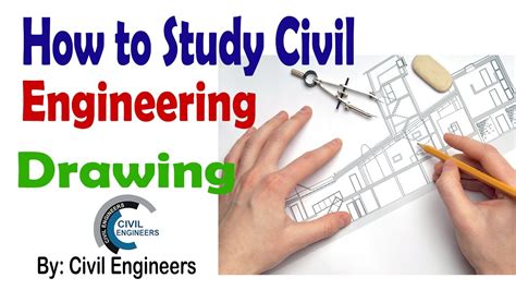 How To Study Civil Engineering Drawing Youtube