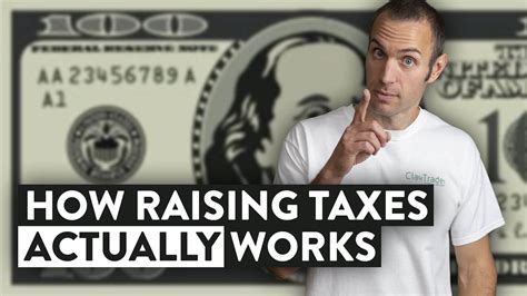 The Truth And Effects Of How Raising Taxes Actually Works