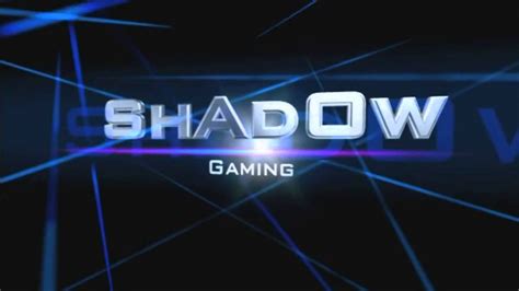 Shadow Gaming Intro Youtube