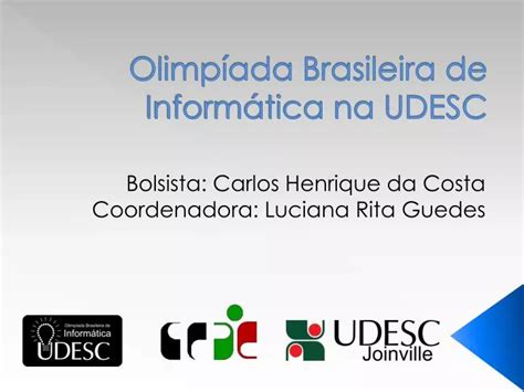Ppt Olimp Ada Brasileira De Inform Tica Na Udesc Powerpoint Presentation Id