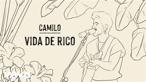 Camilo Vida De Rico Official Lyric Video Youtube