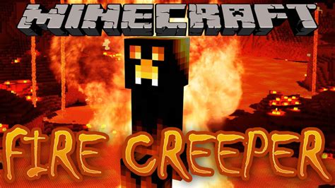 Creepers Fire Mod 11211102 9minecraftnet