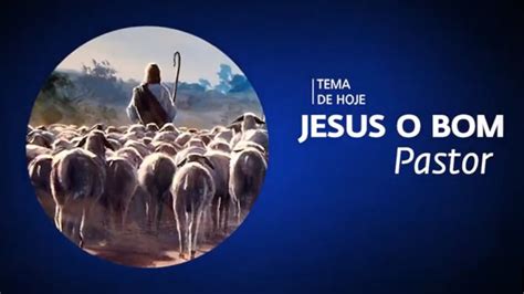 Jesus O Bom Pastor Pr Rafael Tomazini Youtube