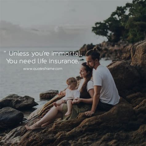 Top 19 Life Insurance Quotes Sayings With Pictures
