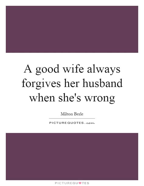Good Wife Quotes Good Wife Sayings Good Wife Picture Quotes