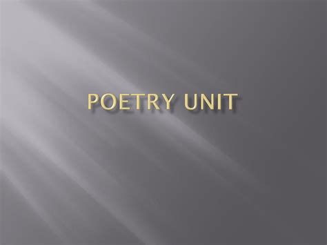 Ppt Poetry Unit Powerpoint Presentation Free Download Id3098102