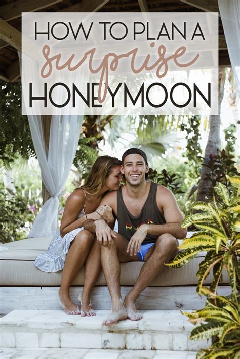 How To Plan A Surprise Honeymoon • The Blonde Abroad
