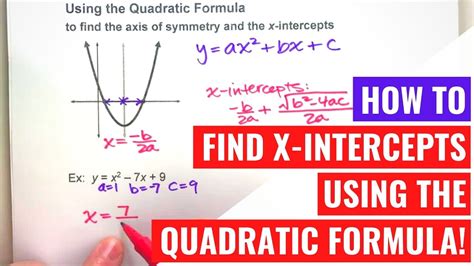using the quadratic formula to find x intercepts youtube
