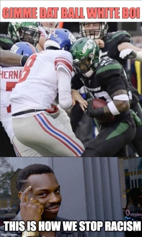 Image Tagged In Memesroll Safe Think About Itnflnew York Jets Imgflip