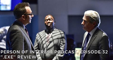 Person Of Interest Podcast S5e12 Exe Review