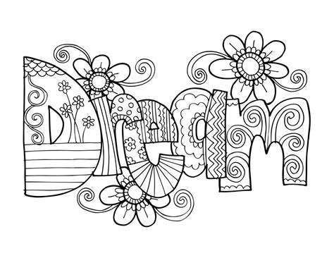 Click now for 20 free quote coloring pages with patterns and sayings that you can download and color any time! KPM Doodles Coloring page Dream