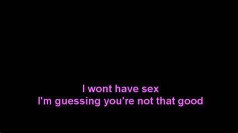 I Just Had Sex Female Version Lyrics Youtube