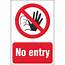 No Entry Signs  Prohibitory Workplace Safety Ireland