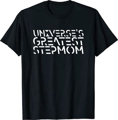 Universes Greatest Stepmom Mothers Day T Shirt Uk Clothing