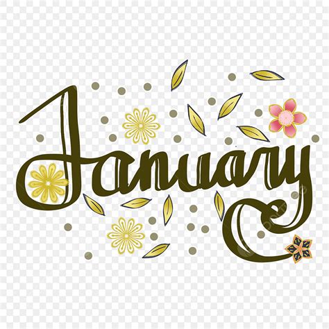 January Hand Lettering With Flower Lettering January Month Hand