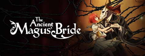 The ancient magus' bride (japanese: Stream & Watch The Ancient Magus' Bride Episodes Online ...