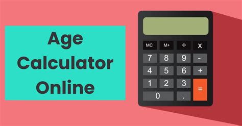 Age Calculator Online Calculate You Age From Your Date Of Birth