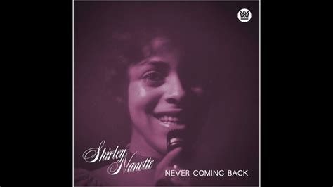 Shirley Nanette Sometimes Youtube