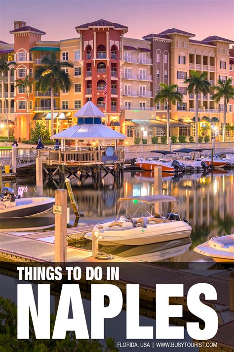 27 Best And Fun Things To Do In Naples Fl Attractions And Activities