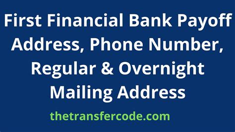 First Financial Bank Payoff Address 2022 Phone Number Regular