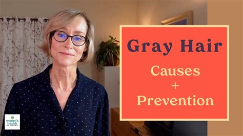 What Causes Gray Hair — And Can We Prevent It Youtube
