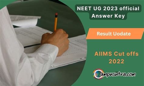 Neet Ug 2023 Exam Provisional Answer Key Soon