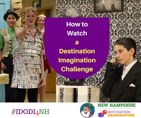 How To Watch A Di Challenge Nh Destination Imagination