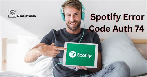 Spotify Error Code Auth Gossipfunda