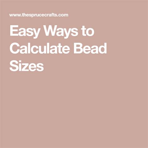 Easy Ways To Calculate Bead Sizes Bead Size Chart Beads