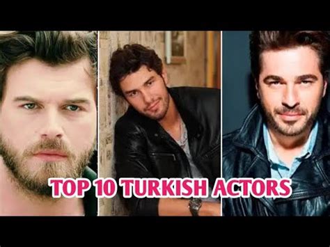 Top 10 Turkish Actors YouTube