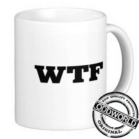 Items Similar To Wtf Coffee Mug Novelty Mug On Etsy