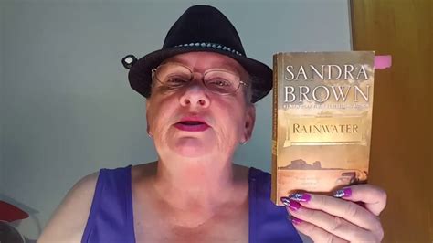 sandra brown rainwater youtube