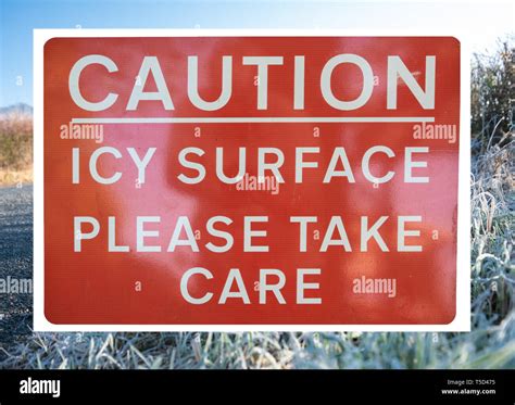 Caution Icy Surface Sign Stock Photo Alamy