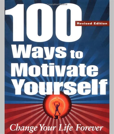 100 Ways To Motivate Yourself Pdf