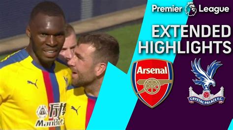 Arsenal V Crystal Palace Premier League Extended Highlights 42119 Nbc Sports Youtube
