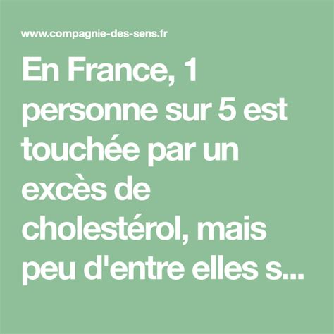 En France Personne Sur Est Touch E Par Un Exc S De Cholest Rol
