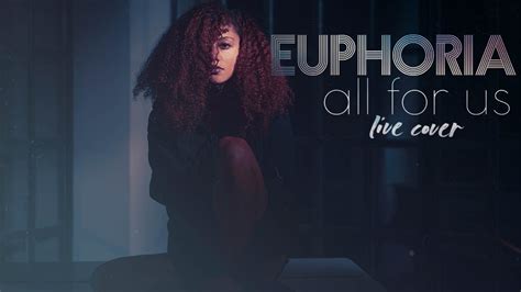 All For Us Euphoria Live Piano Cover Youtube